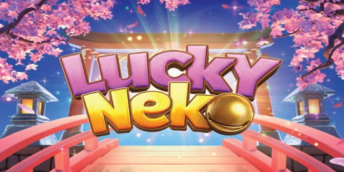 Strategi Main Slot Lucky Neko Dengan Modal Kecil