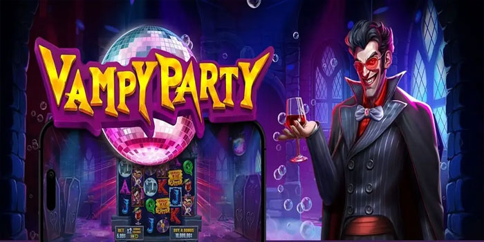 Strategi Bermain Agar Jackpot di Slot Vampy Party
