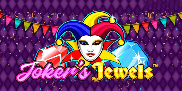 Panduan Memahami Fitur Dan Bonus di Slot Joker’s Jewels Panduan Memahami Fitur Dan Bonus di Slot Joker’s Jewels